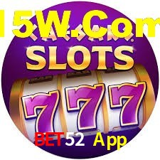 Bet52 App,Bet52.Com