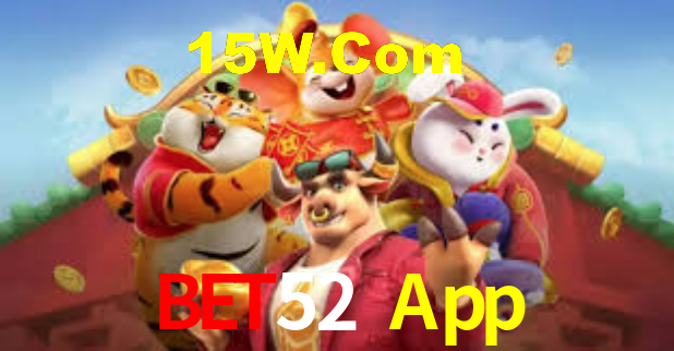 Bet52 App