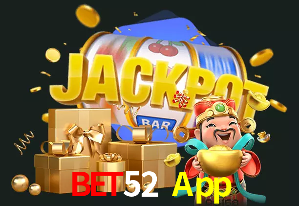 Bet52 App bet